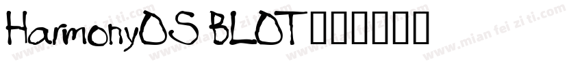 HarmonyOS BLOT字体转换